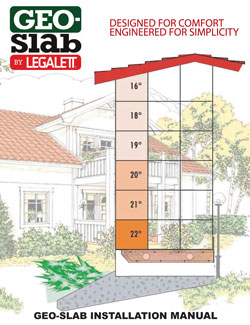 Technical Manual and Installation Guide for Legalett GEO-Slab Frost Protected Shallow Foundations & Air Heated Radiant Heated Floor Systems - ON